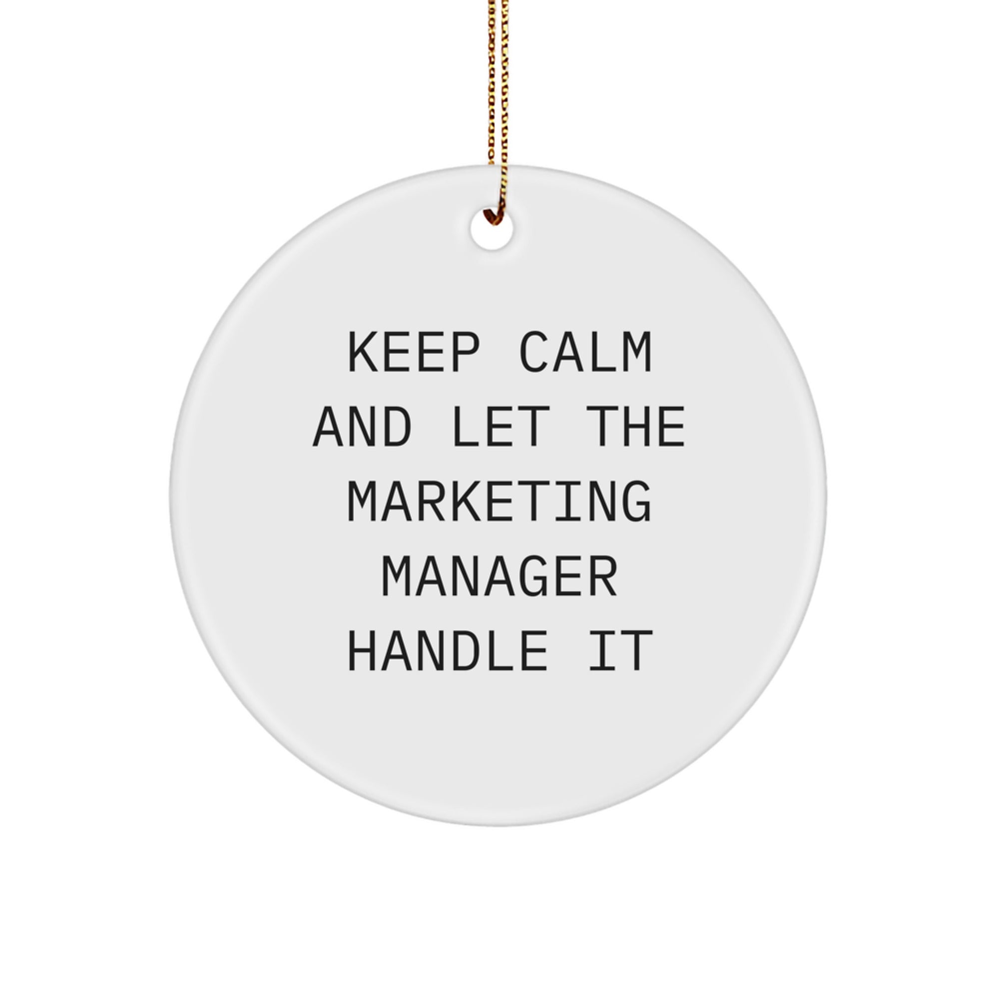 Funny Marketing Manager Christmas Circle Ornament Gifts from Friends for Men
