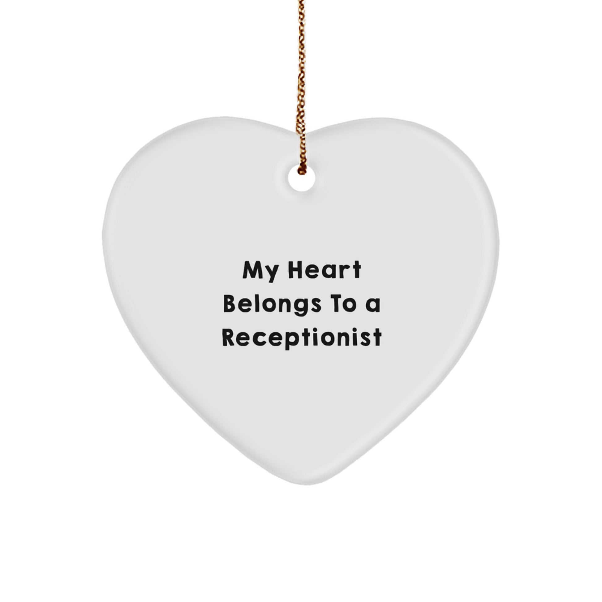 Funny Receptionist Gifts from Women - My Heart Belongs To A Receptionist Heart Ornament, Perfect for Christmas - Image 1