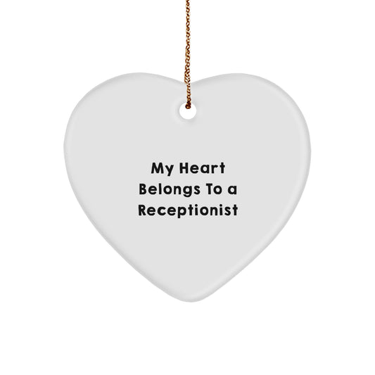 Funny Receptionist Gifts from Women - My Heart Belongs To A Receptionist Heart Ornament, Perfect for Christmas - Image 1