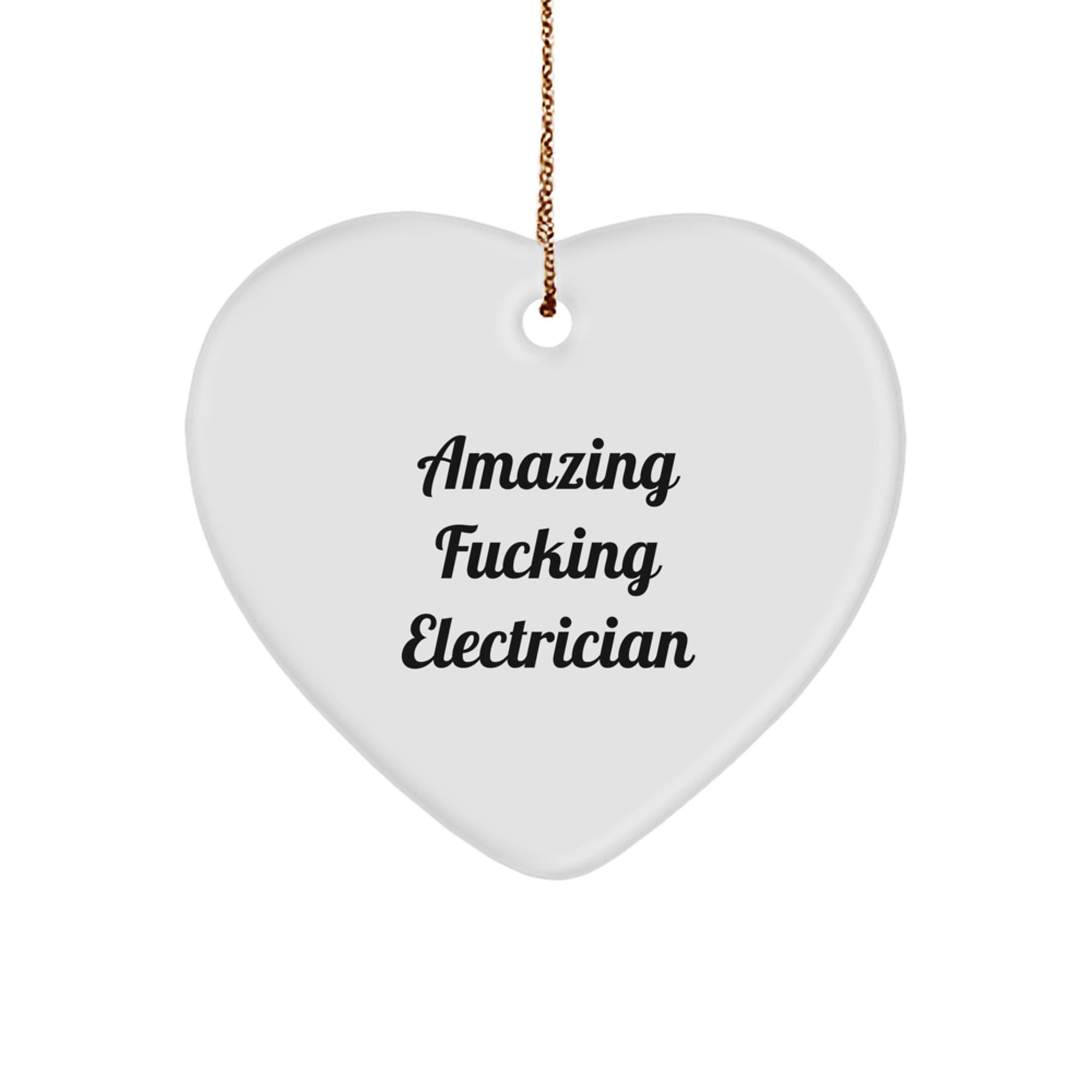 Funny Electrician Gifts, Heart Ornament, Christmas Unique Gifts from Friends for Electricians