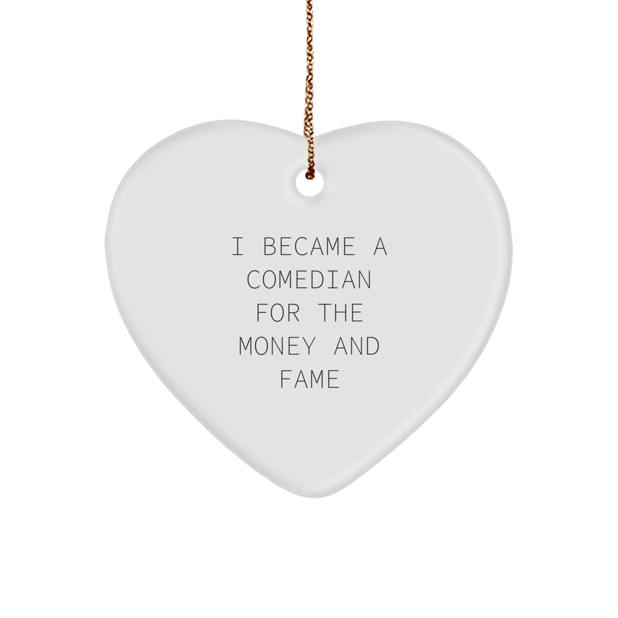 Comedian Heart Ornament Funny Quote Gifts from Friends for Comedian Christmas Decorations