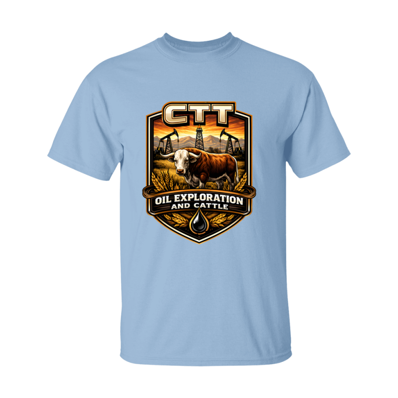 CTT Oil Exploration And Cattle T Shirt