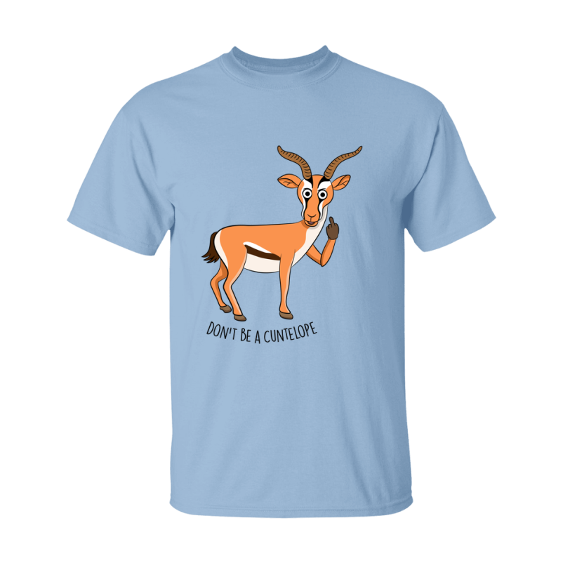 Don't Be A Cuntelope Shirt