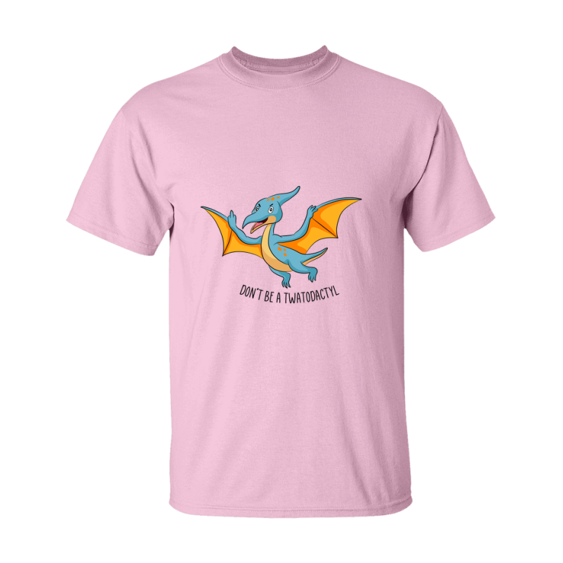 Don't Be A Twatodactyl Shirt