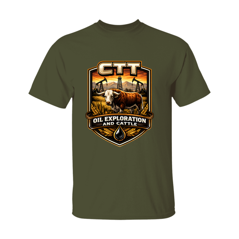 CTT Oil Exploration And Cattle T Shirt