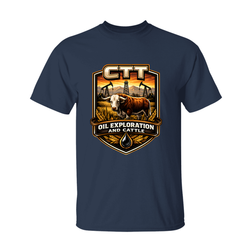 CTT Oil Exploration And Cattle T Shirt