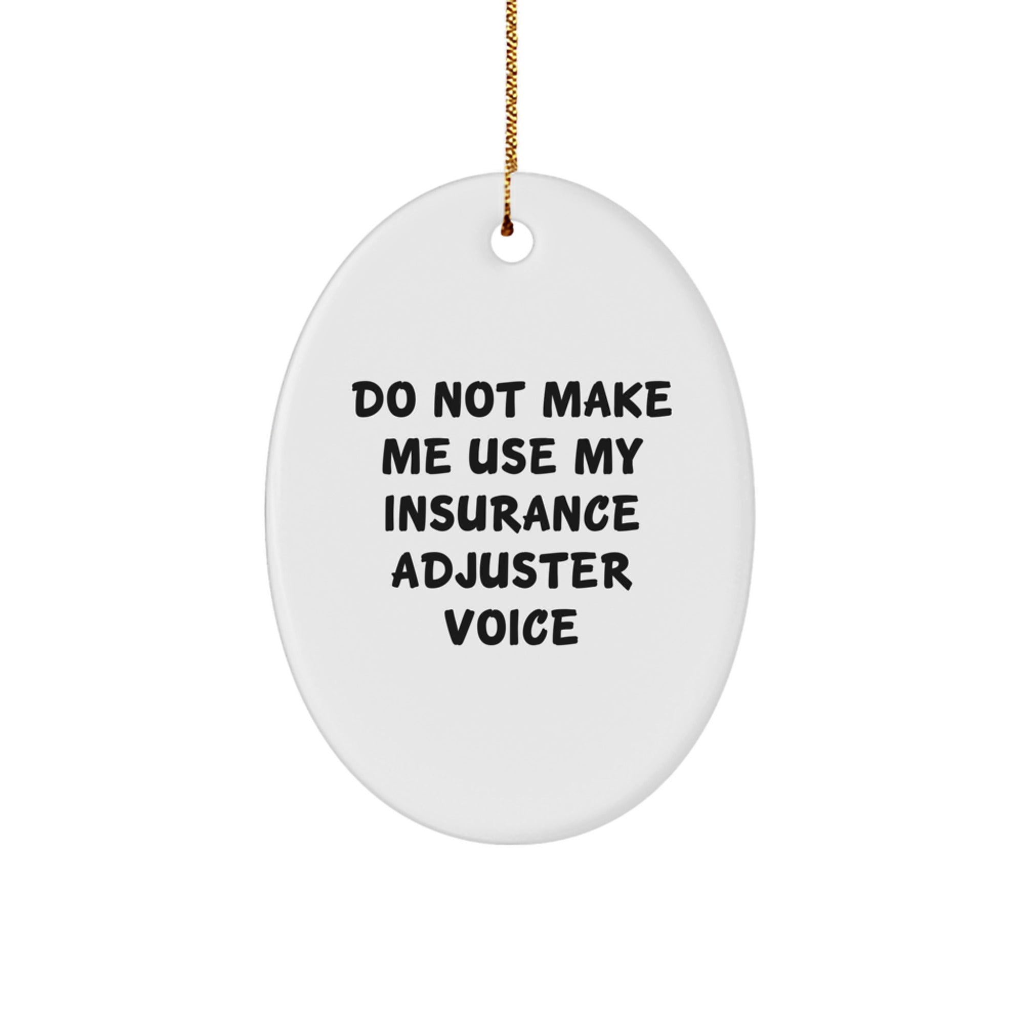 Insurance Adjuster Christmas Gift Oval Ornament for Teens Surprise