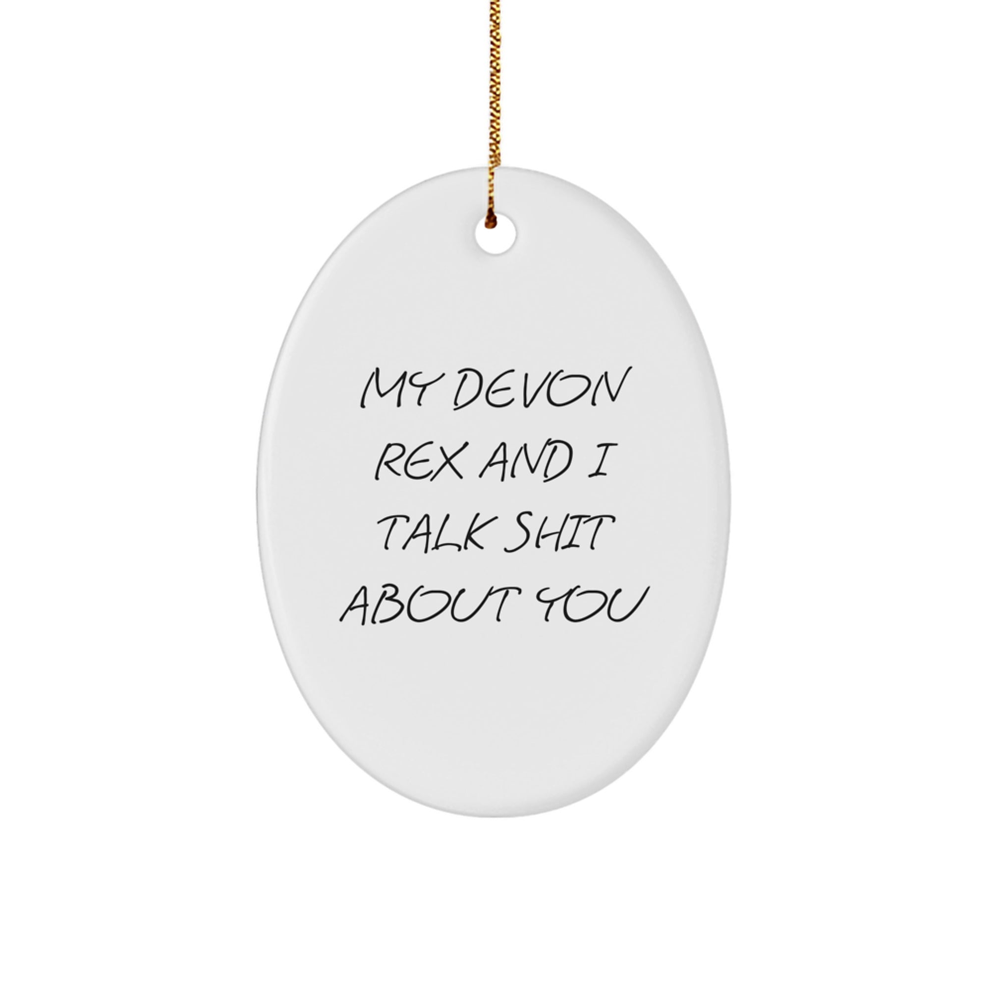 Christmas Gift Funny Devon Rex Cat Ornament for Her - My Devon Rex And I