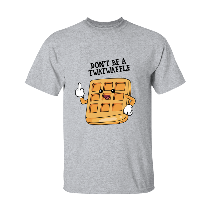 Don't Be A Twatwaffle Shirt