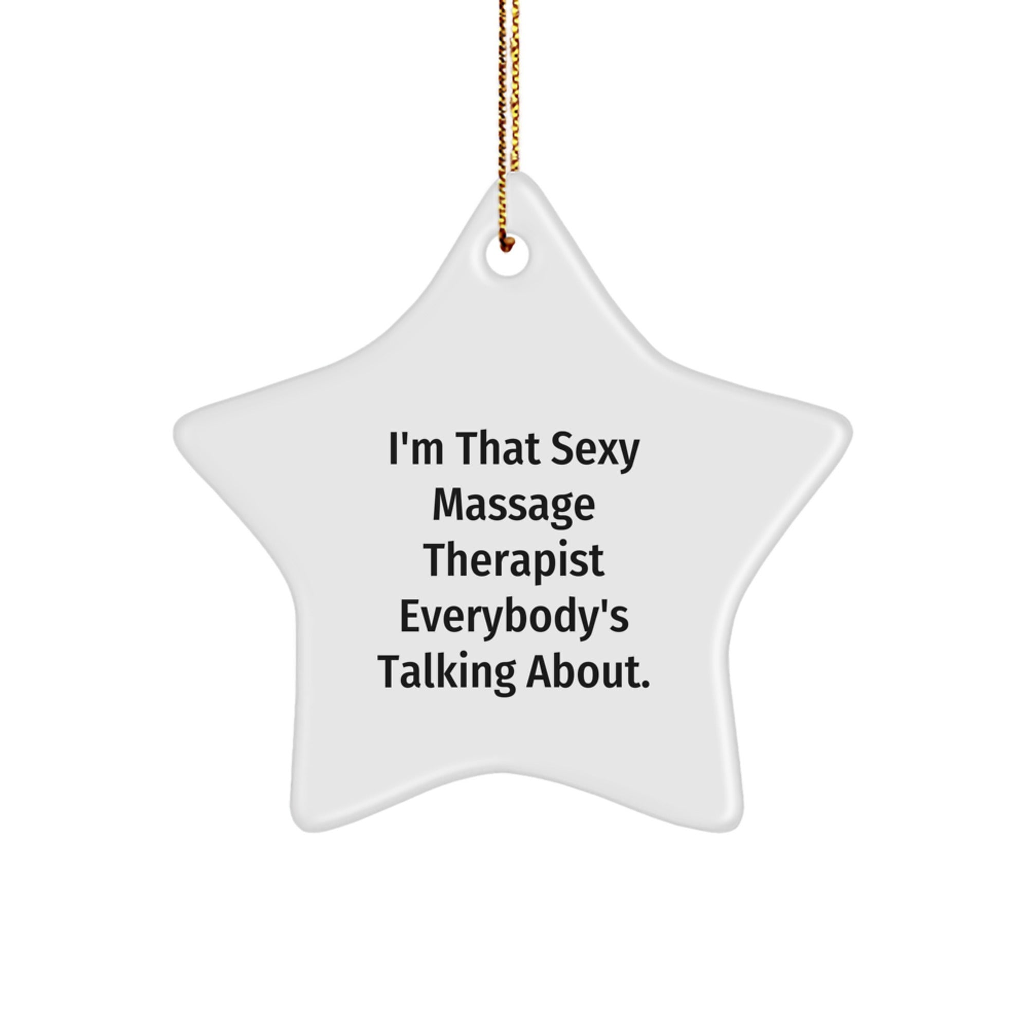 Funny Massage Therapist Gifts from Friends for Men - Sexy Massage Therapist Star Ornament Christmas Unique Gifts