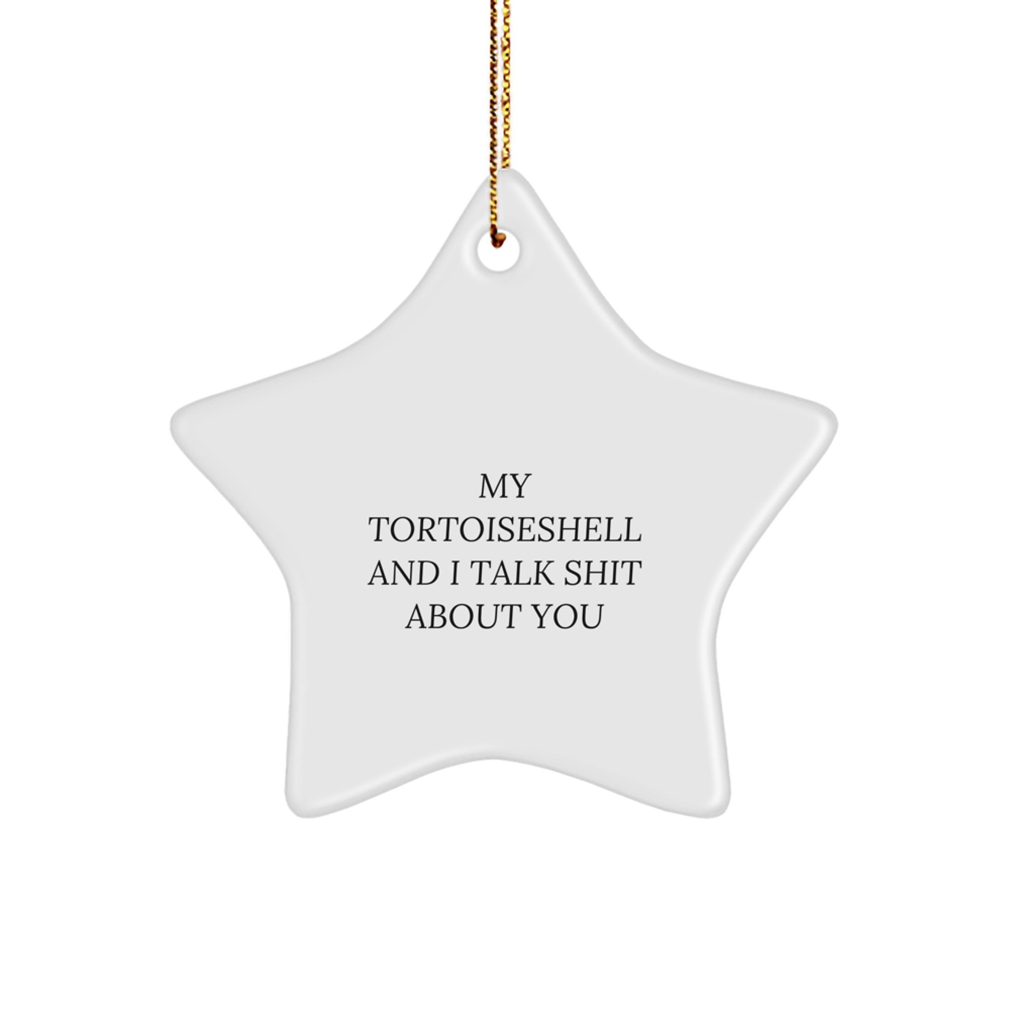 Funny Tortoiseshell Cat Star Ornament Gift for Tortoiseshell Cat Lovers, Christmas Unique Gift from Friends, Family, Coworkers to Tortoiseshell Cat Enthusiasts