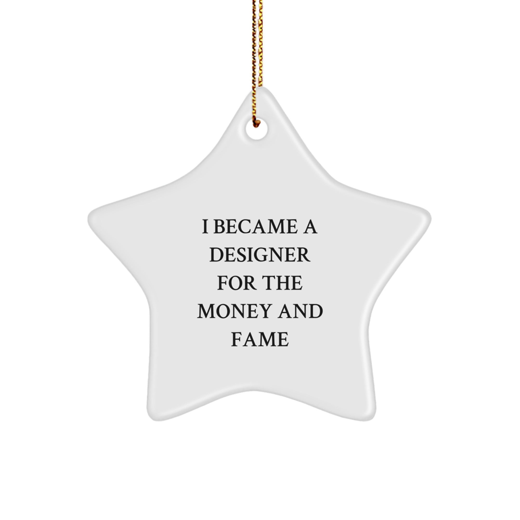 Designer Star Ornaments Funny Quote for Christmas Unique Gifts from Friends to Family