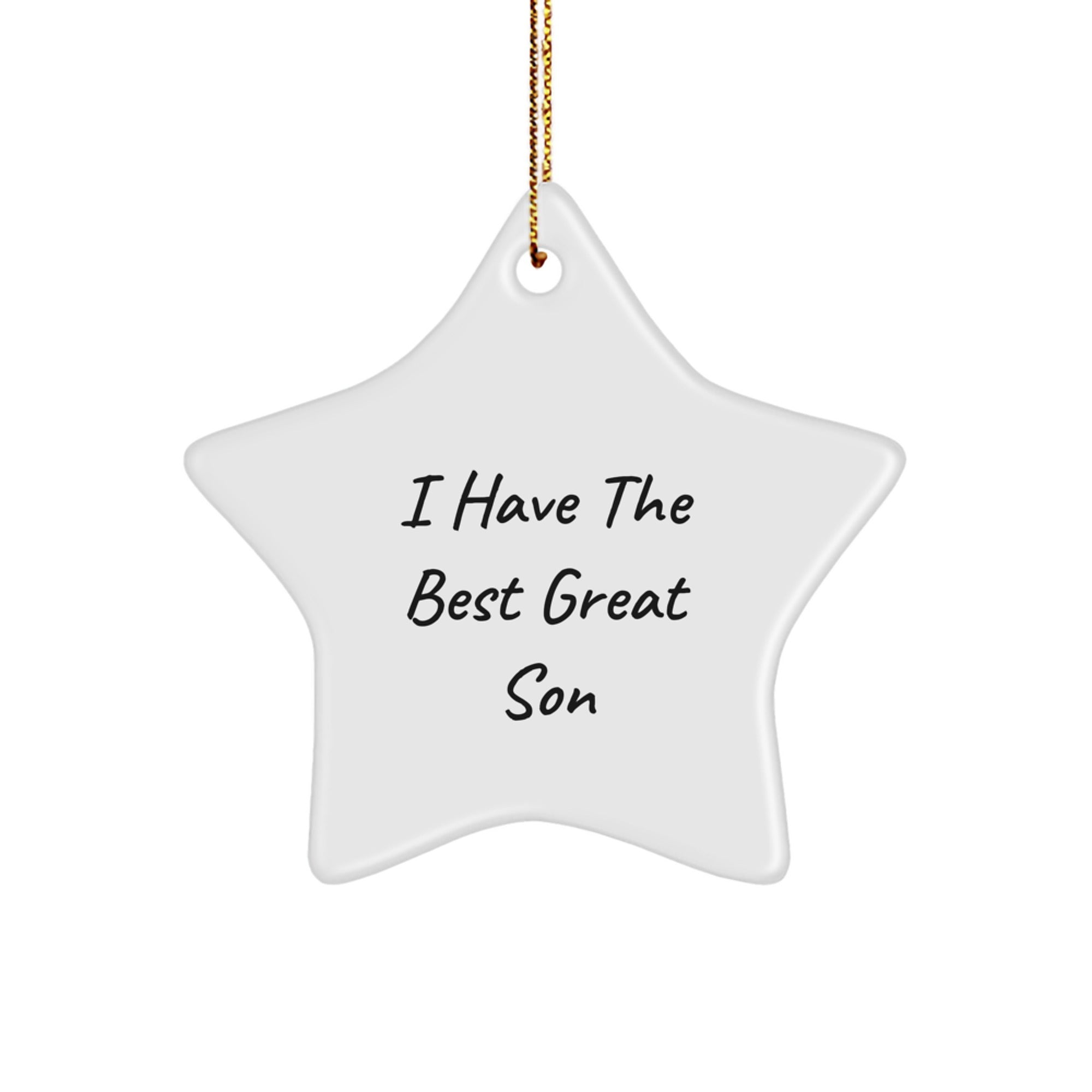 Funny Son Christmas Unique Gifts from Family - Great 'I Have The Best Son' Star Ornament, Unique Star Shaped Decor, White Color