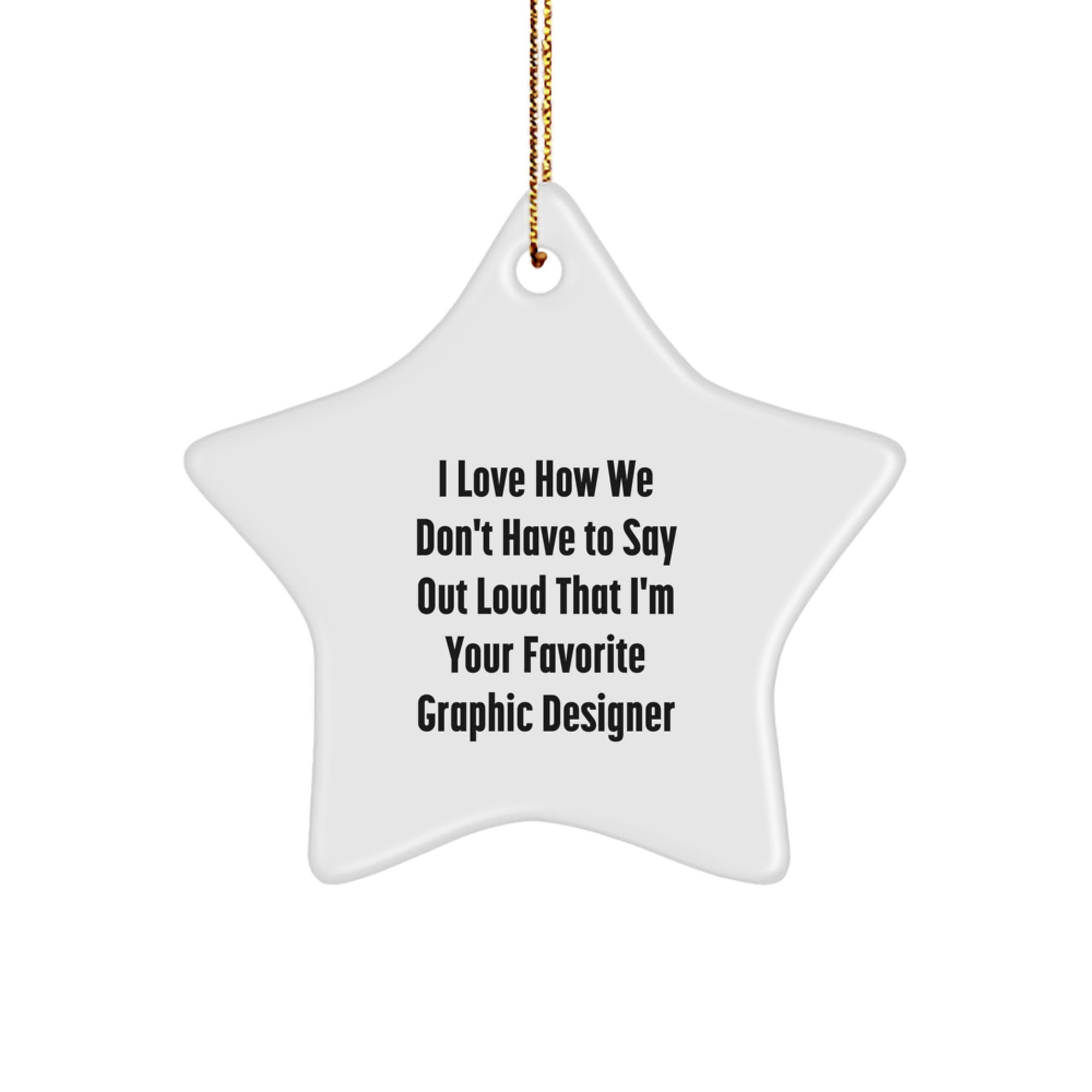 Funny Graphic Designer Gifts from Men to Graphic Designers - Cute Star Ornament for Christmas Unique Gifts