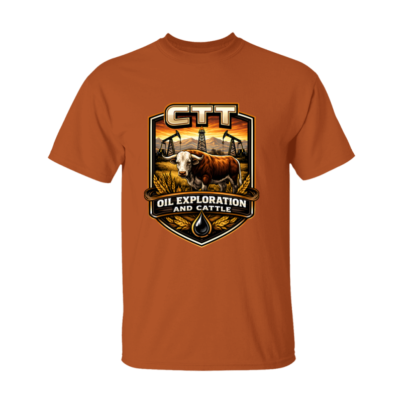 CTT Oil Exploration And Cattle T Shirt