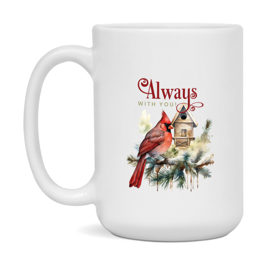 Red Cardinal Mug – Northern Red Cardinal Christmas Mug with Heartfelt Message, 11oz or 15oz White Ceramic Coffee Cup