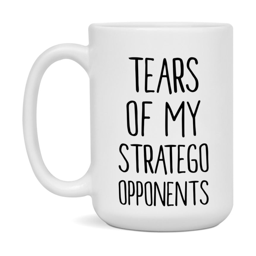 Funny Board Game Mug, Tears of My Stratego Opponents, 11oz or 15oz Ceramic White Coffee Cup