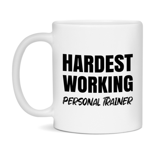 Personal Trainer Superlative Mug, Hardest Working Personal Trainer, 11oz or 15oz Ceramic Coffee Mug, Double-Sided Cup, Gift for Personal Trainer, Coworker Gift, Boss Gift