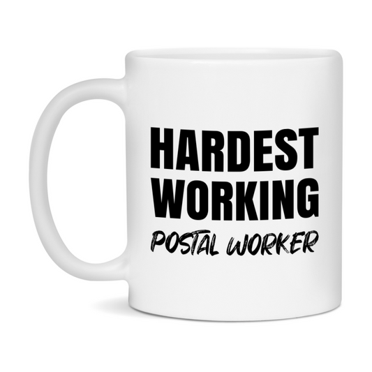Postal Worker Superlative Mug, Hardest Working Postal Worker, 11oz or 15oz Ceramic Coffee Mug, Double-Sided Cup, Gift for Postal Worker, Coworker Gift, Boss Gift
