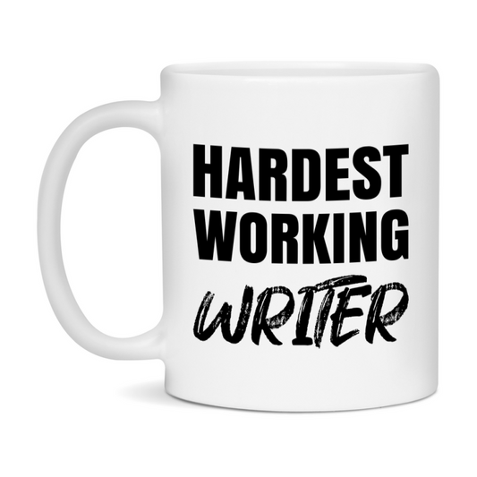 Writer Superlative Mug, Hardest Working Writer, 11oz or 15oz Ceramic Coffee Mug, Double-Sided Cup, Gift for Writer, Coworker Gift, Boss Gift