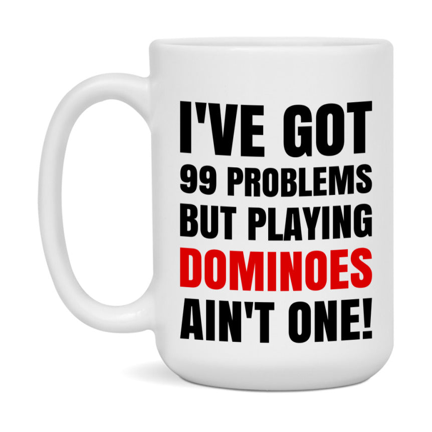 Funny Board Game Mug Gift, I've Got 99 Problems But Playing Board Games Ain't One! 11oz or 15oz Ceramic Coffee Mug for Board Game Lovers