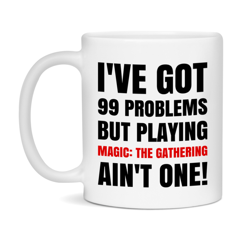 Funny Board Game Mug Gift, I've Got 99 Problems But Playing Board Games Ain't One! 11oz or 15oz Ceramic Coffee Mug for Board Game Lovers