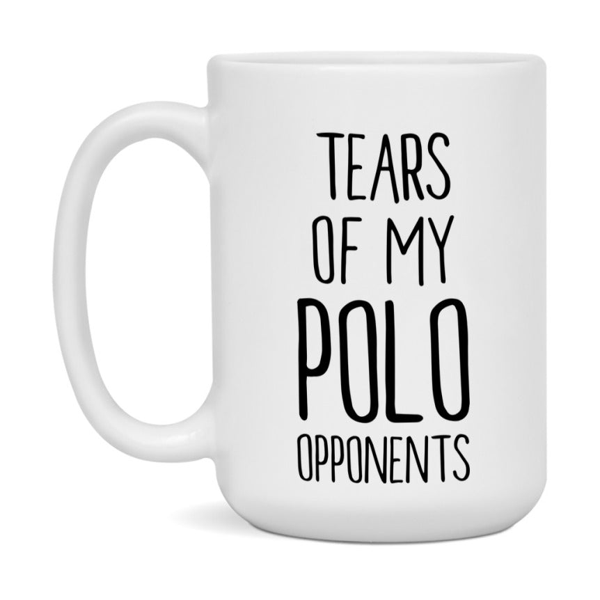 Tears Of My Polo Opponents Mug