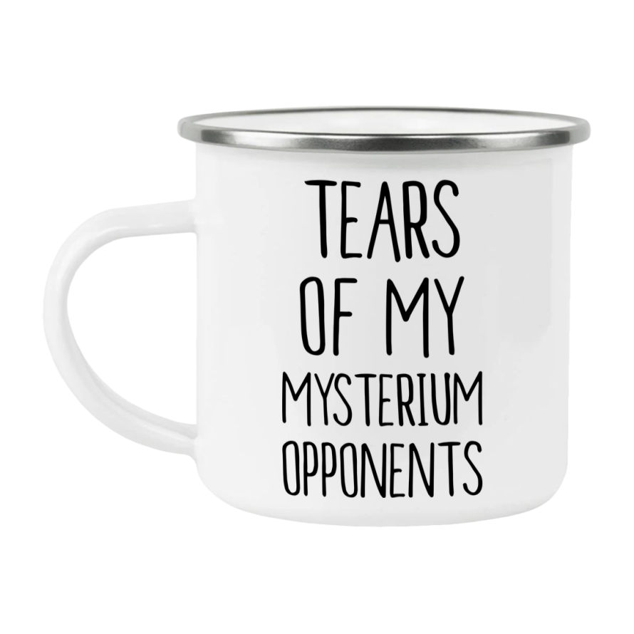 Funny Board Game Mug, Tears Of My Mysterium Opponents, 12Oz White Enamel Camping Mug, Novelty Gift For Mysterium Players