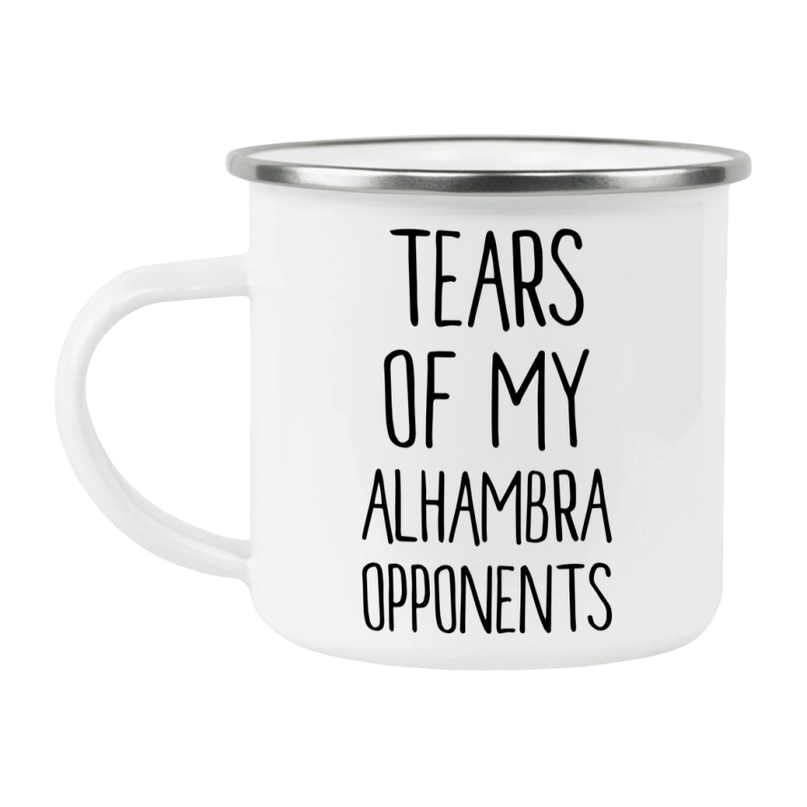 Funny Board Game Mug, Tears Of My Alhambra Opponents, 12Oz White Enamel Camping Mug, Novelty Gift For Alhambra Players