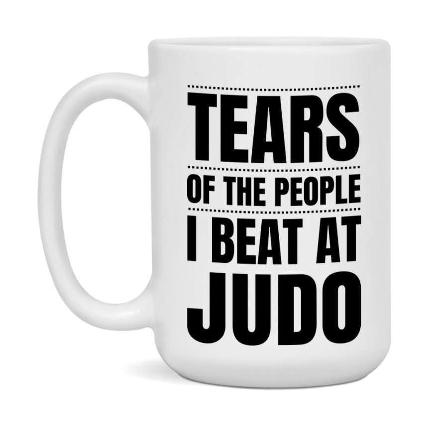 Funny Judo Mug - "Tears Of The People I Beat At Judo" - 11Oz Or 15Oz Ceramic Coffee Cup
