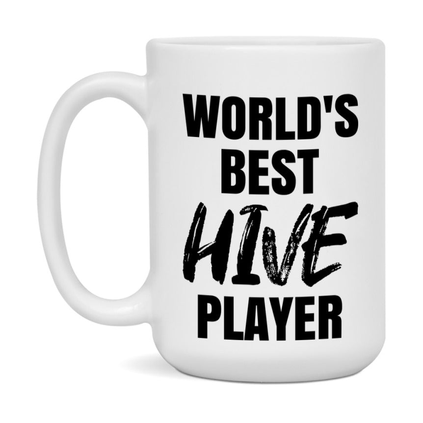 World's Best Hive Player Mug, Funny Card Game Player Gift, 11Oz Or 15Oz White Ceramic Mug