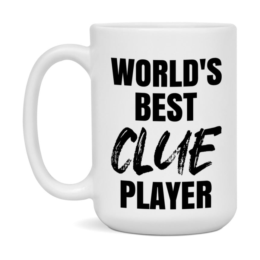 World's Best Clue Player Mug, Funny Game Board Gift, 11Oz Or 15Oz White Ceramic Mug
