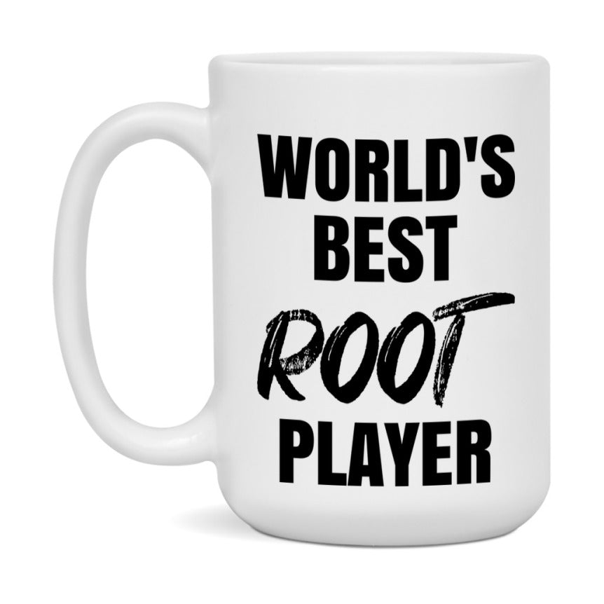 World's Best Root Player Mug, Funny Game Board Gift, 11Oz Or 15Oz White Ceramic Mug