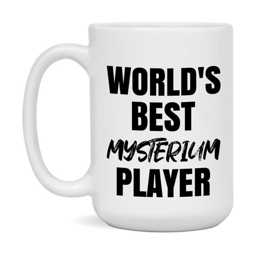 World's Best Mysterium Player Mug, Funny Game Board Gift, 11Oz Or 15Oz White Ceramic Mug