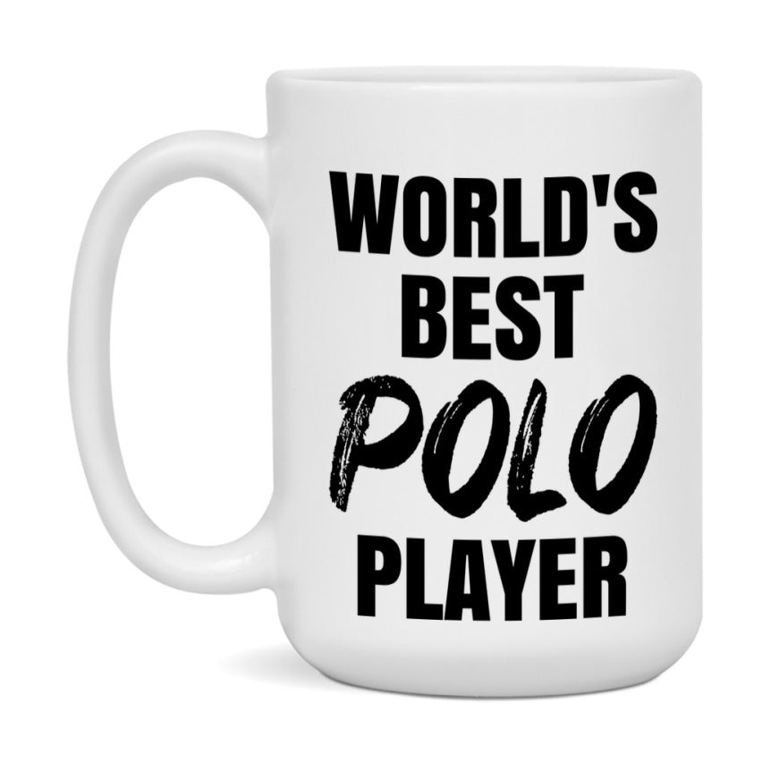 World's Best Polo Player Mug, Double-Sided 11Oz Or 15Oz Coffee Cup