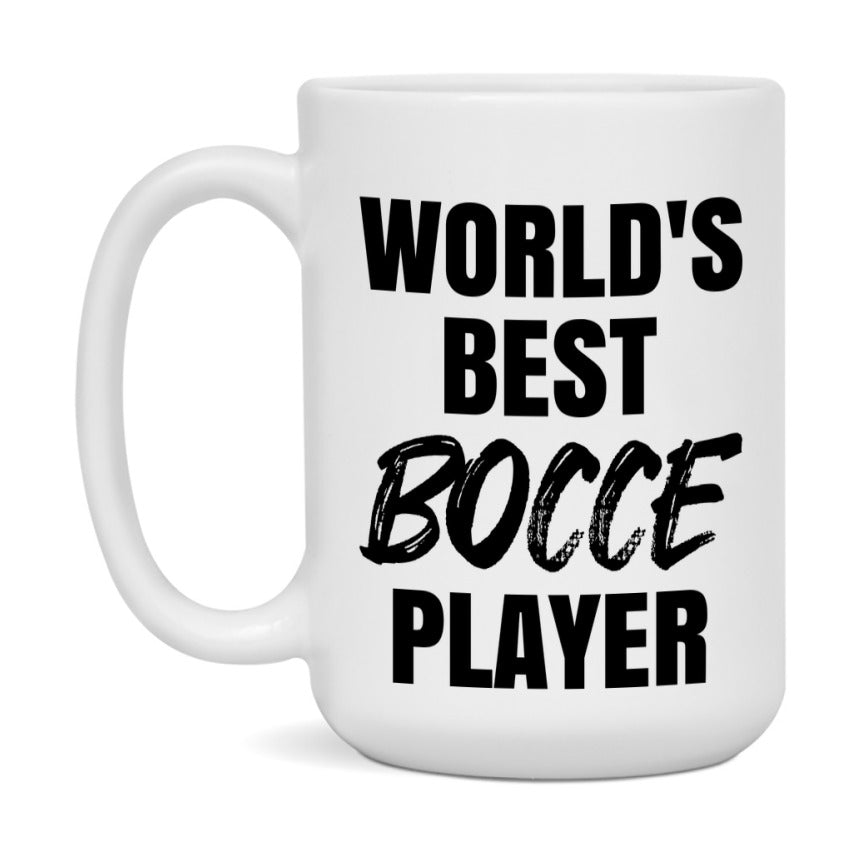 World's Best Bocce Player Mug, Double-Sided 11Oz Or 15Oz Coffee Cup