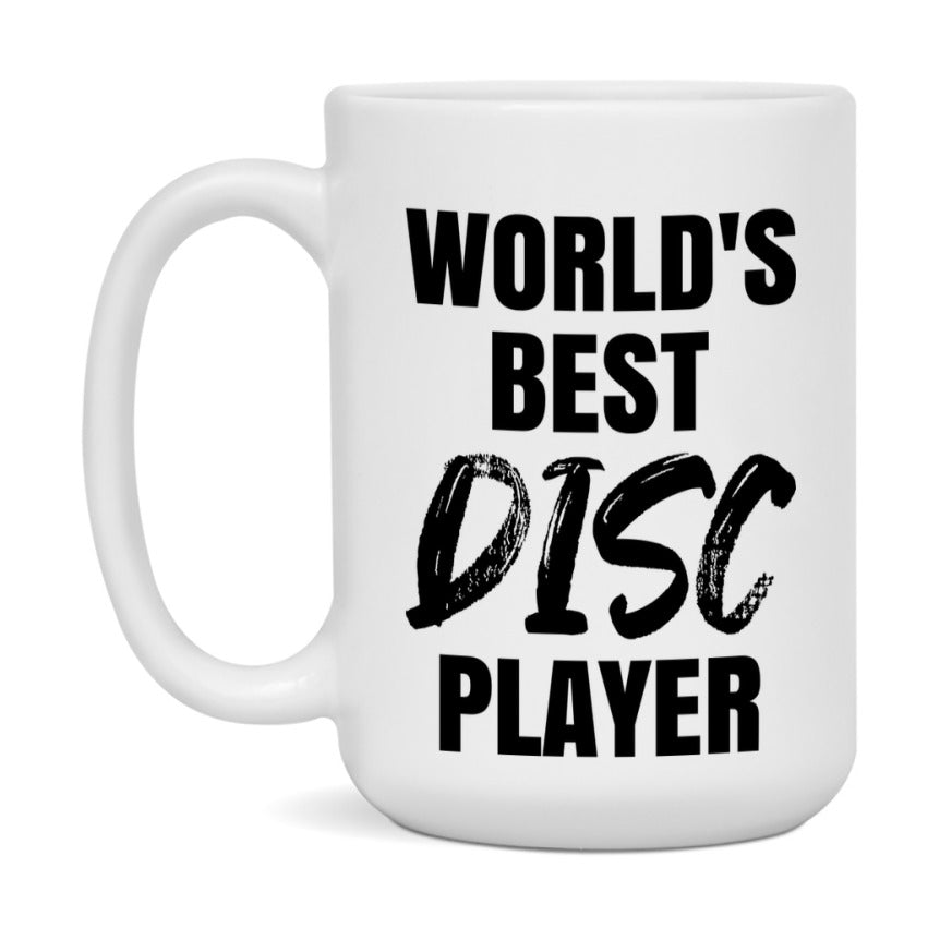 World's Best Disc Player Mug, Double-Sided 11Oz Or 15Oz Coffee Cup