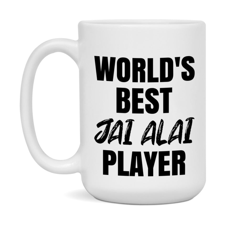 World's Best Jai Alai Player Mug, Double-Sided 11Oz Or 15Oz Coffee Cup