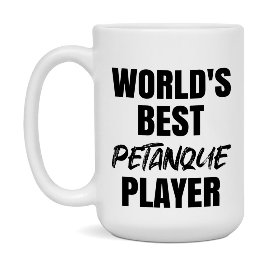 World's Best Petanque Player Mug, Double-Sided 11Oz Or 15Oz Coffee Cup