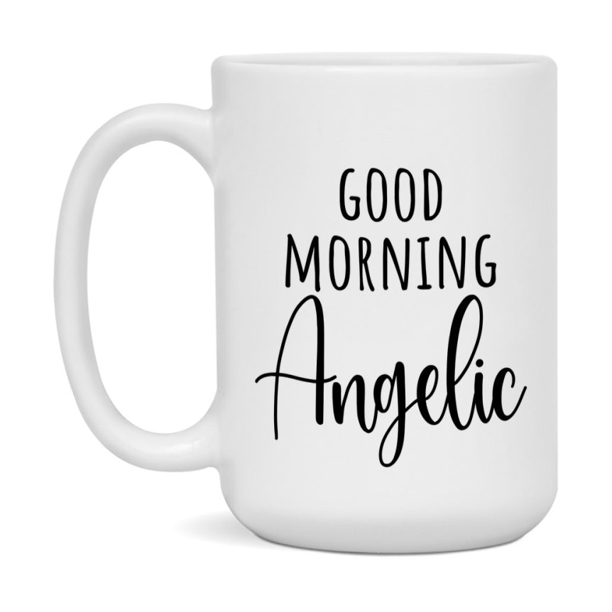 Good Morning Angelic Mug, Valentine's Day Mug For Angelic Lover, 11Oz Or 15Oz Ceramic Coffee Cup