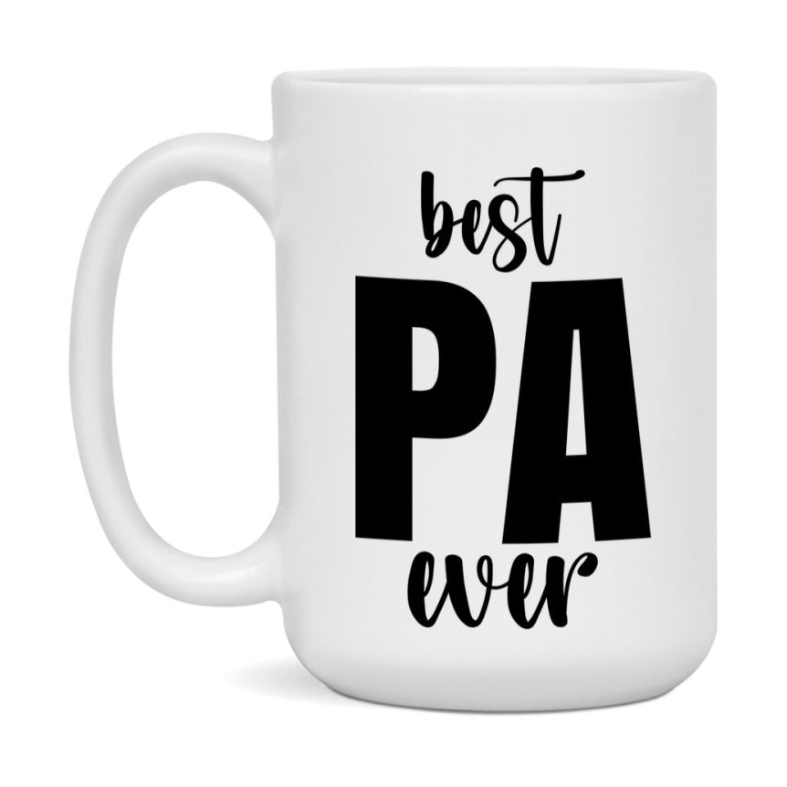 Best Pa Ever Mug, Father’s Day Gift, 11Oz Or 15Oz Ceramic Coffee Mug