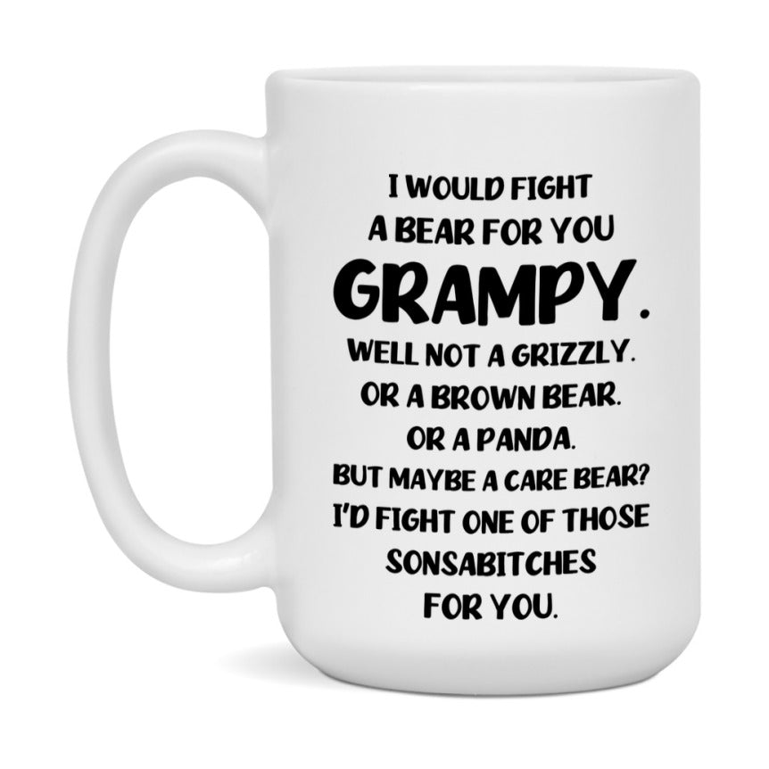 Funny Mug For Grampy, I Would Fight A Bear For You Grampy, Double-Sided 11Oz Or 15Oz Ceramic Coffee Cup