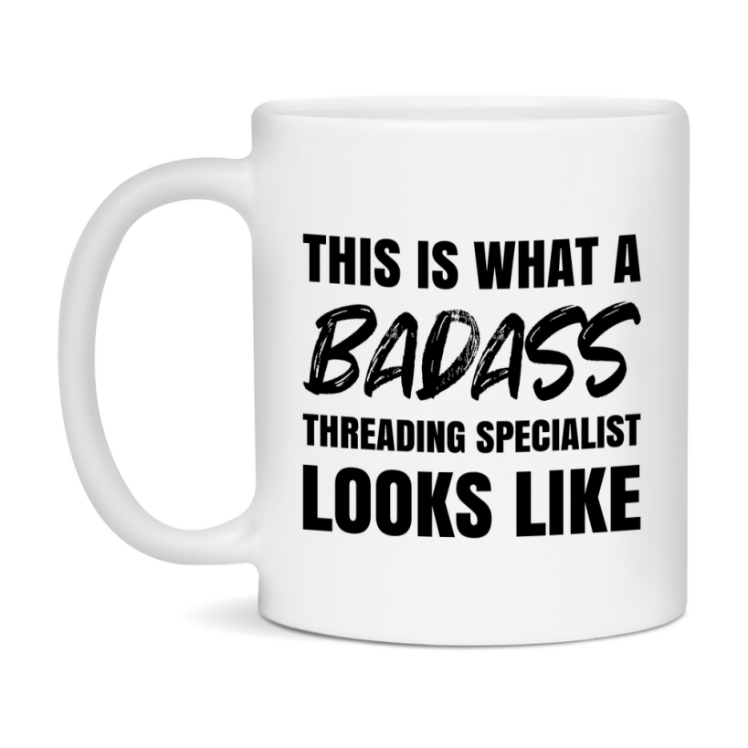 Threading Specialist Gifts For Women, Threading Specialist 11Oz Or 15Oz Ceramic Coffee Mug, Funny Novelty Gift For Threading Specialist