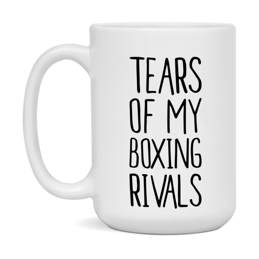 Funny Boxing Mug, Tears Of My Boxing Rivals, 11Oz Or 15Oz Coffee Cup