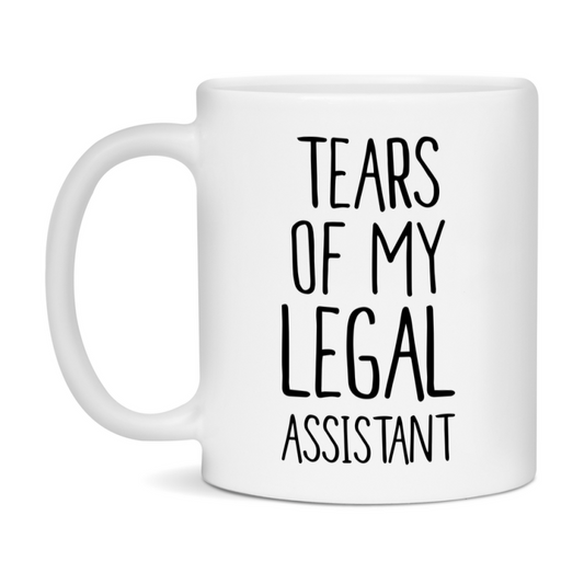 Funny Legal Mug, Tears Of My Legal Assistant, 11Oz Or 15Oz Coffee Cup