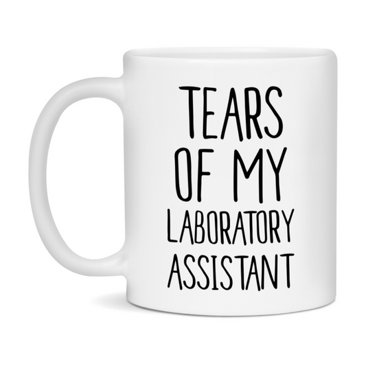 Funny Laboratory Mug, Tears Of My Laboratory Assistant, 11Oz Or 15Oz Coffee Cup