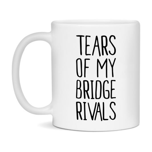 Funny Bridge Mug, Tears Of My Bridge Rivals, 11Oz Or 15Oz Ceramic Coffee Cup