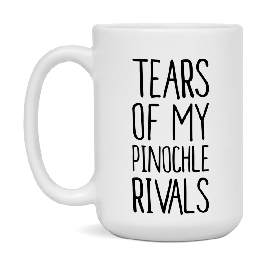 Funny Pinochle Mug, Tears Of My Pinochle Rivals, 11Oz Or 15Oz Ceramic Coffee Cup