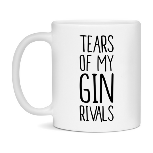 Funny Gin Mug, Tears Of My Gin Rivals, 11Oz Or 15Oz Ceramic Coffee Cup