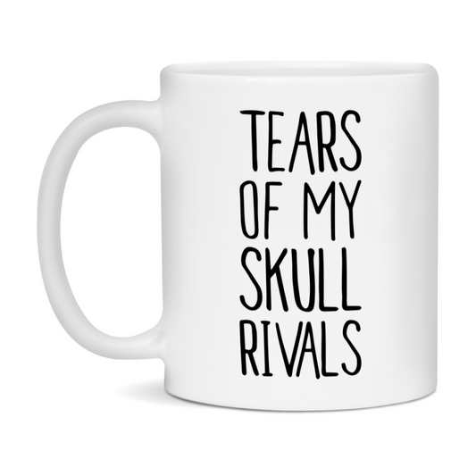 Funny Skull Mug, Tears Of My Skull Rivals, 11Oz Or 15Oz Ceramic Coffee Cup